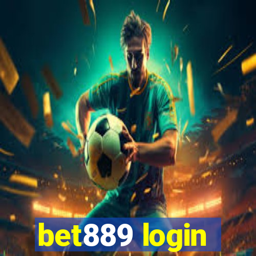 bet889 login